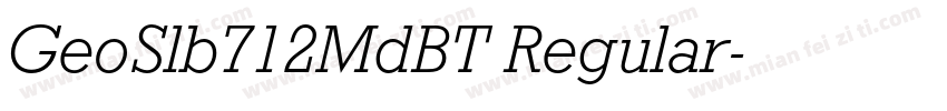 GeoSlb712MdBT Regular字体转换